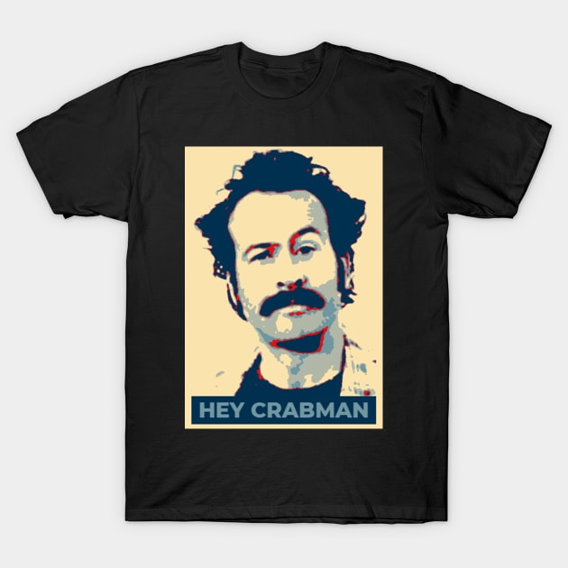 Hey Crabman T-Shirt by NeverBob